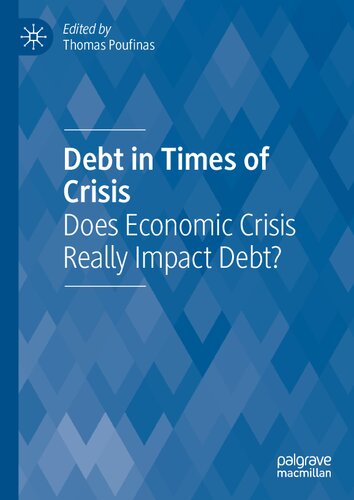 Debt in Times of Crisis: Does Economic Crisis Really Impact Debt?