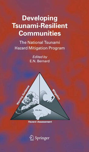 Developing Tsunami-Resilient Communities: The National Tsunami Hazard Mitigation Program