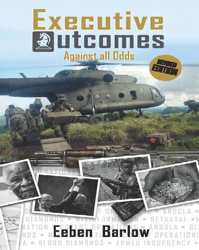 Executive Outcomes: Against All Odds [Paperback] Eeben Barlow