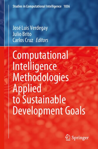 Computational Intelligence Methodologies Applied to Sustainable Development Goals (Studies in Computational Intelligence, 1036)