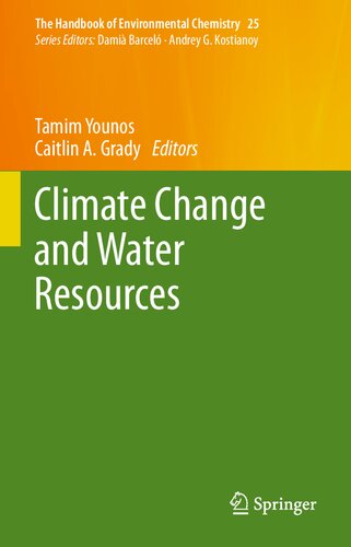 Climate Change and Water Resources (The Handbook of Environmental Chemistry, 25)