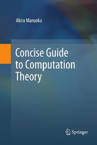 Concise Guide to Computation Theory