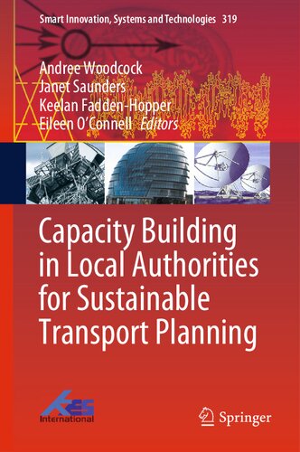 Capacity Building in Local Authorities for Sustainable Transport Planning (Smart Innovation, Systems and Technologies, 319)