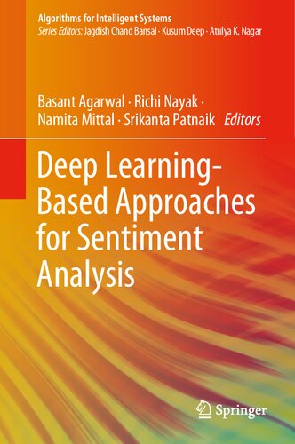 Deep Learning-Based Approaches for Sentiment Analysis (Algorithms for Intelligent Systems)