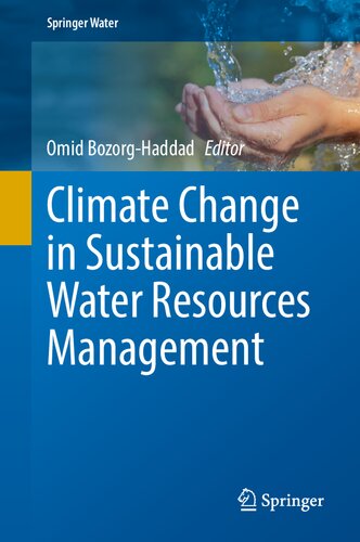 Climate Change in Sustainable Water Resources Management (Springer Water)