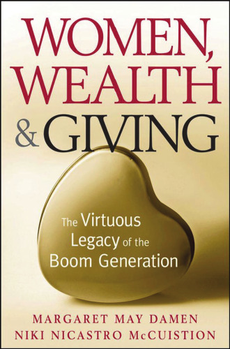 Women, Wealth and Giving: The Virtuous Legacy of the Boom Generation