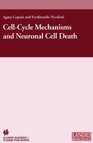 Cell-Cycle Mechanisms and Neuronal Cell Death (Neuroscience Intelligence Unit)