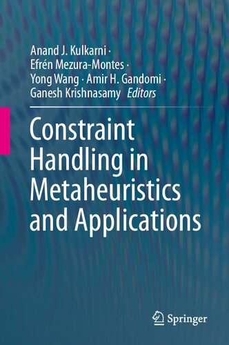 Constraint Handling in Metaheuristics and Applications