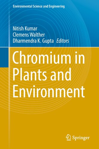 Chromium in Plants and Environment (Environmental Science and Engineering)