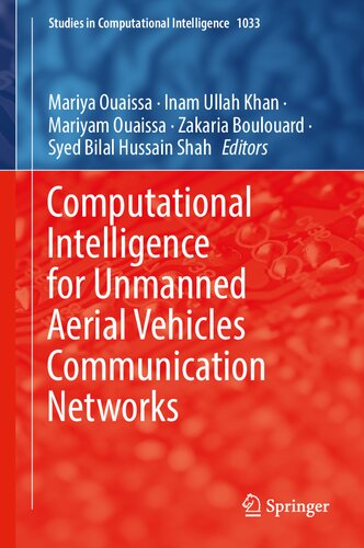 Computational Intelligence for Unmanned Aerial Vehicles Communication Networks (Studies in Computational Intelligence, 1033)