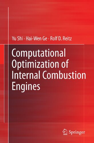 Computational Optimization of Internal Combustion Engines