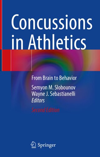 Concussions in Athletics: From Brain to Behavior