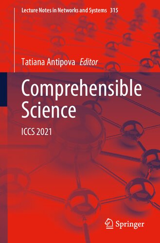 Comprehensible Science: ICCS 2021 (Lecture Notes in Networks and Systems, 315)