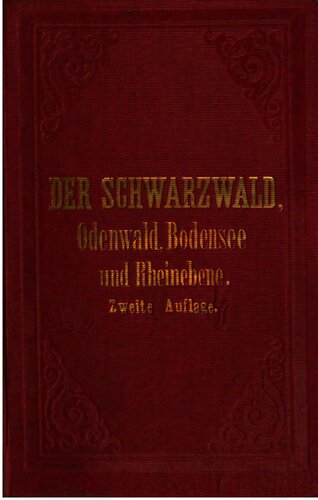 Der Schwarzwald, der Odenwald, Bodensee und die Rheinebene : Handbuch für Reisende