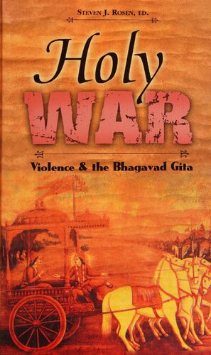 Holy War: Violence and the Bhagavad Gita