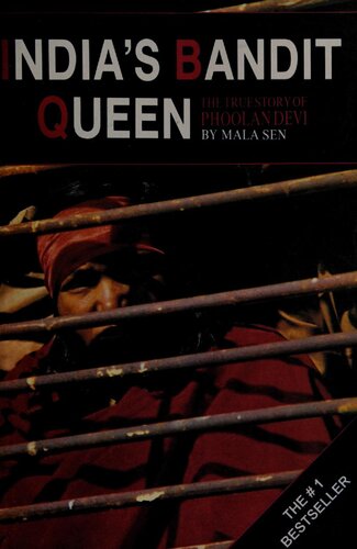 India's Bandit Queen: The True Story of Phoolan Devi