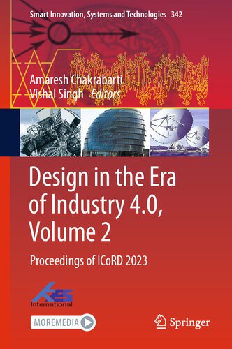 Design in the Era of Industry 4.0, Volume 2: Proceedings of ICoRD 2023 (Smart Innovation, Systems and Technologies, 342)