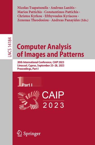 Computer Analysis of Images and Patterns: 20th International Conference, CAIP 2023, Limassol, Cyprus, September 25–28, 2023, Proceedings