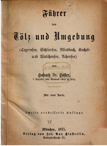 Führer von Tölz und Umgebung (Tegernsee, Schliersee, Miesbach, Kochel- und Walchensee, Achensee)