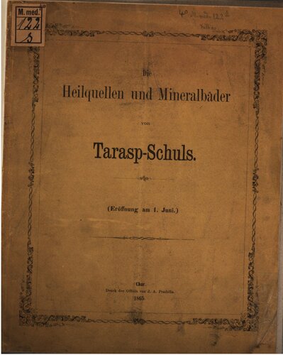 Die Heilquellen und Mineralbäder von Tarasp-Schuls