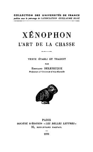 Xénophon: L'Art de la Chasse