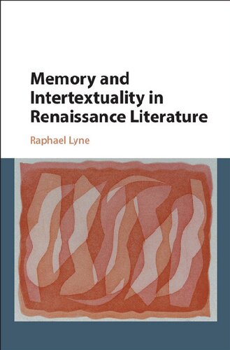 Memory and Intertextuality in Renaissance Literature