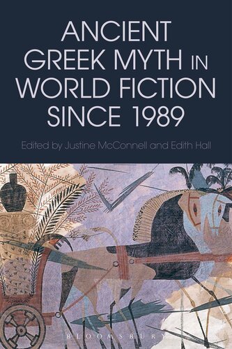 Ancient Greek Myth in World Fiction since 1989