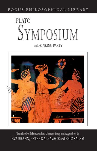 Symposium or Drinking Party (Focus Philosophical Library)