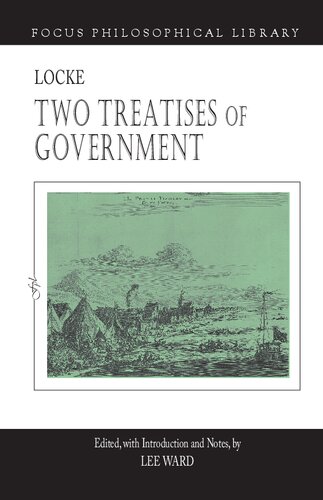 Two Treatises of Government (Focus Philosophical Library)
