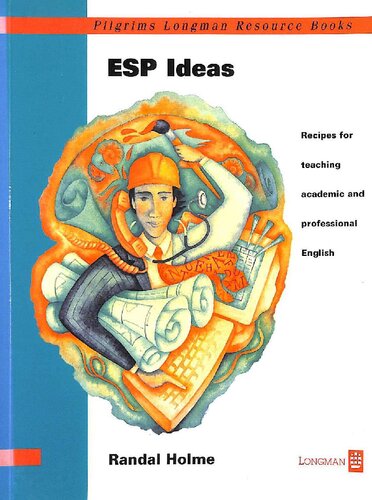 ESP ideas: recipes for teaching academig & professional English