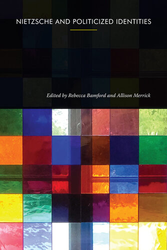 Nietzsche and Politicized Identities