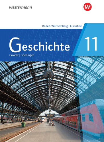 Geschichte 11   Badenwürttemberg | Kursstufe