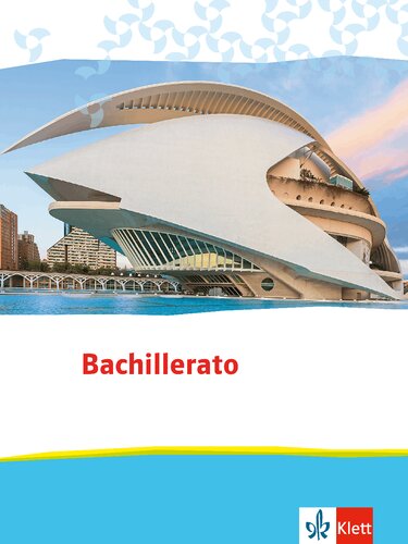 Bachillerator: Spanisch für die Oberstufe