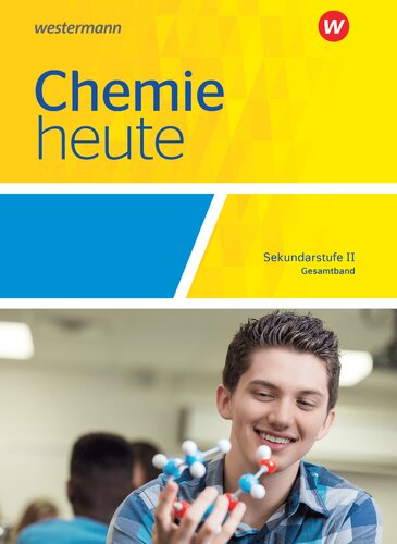 Chemie heute SII - Gesamtband