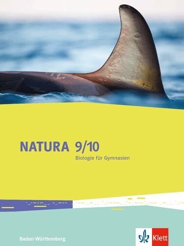 Natura 9/10 | Biologie für Gymnasien | Baden-Württemberg