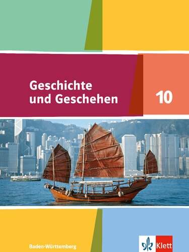 Geschichte und Geschehen 10