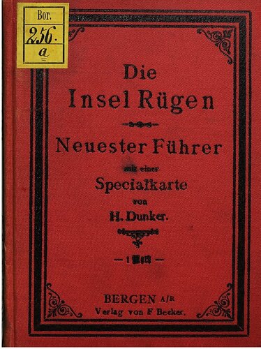 Die Insel Rügen. Neuester Führer