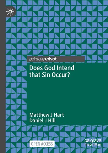 Does God Intend that Sin Occur?