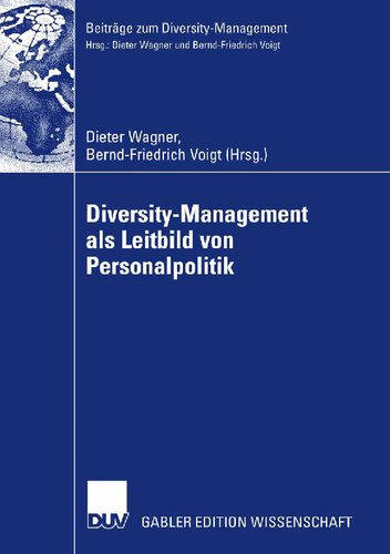 Diversity-Management als Leitbild von Personalpolitik (Beiträge zum Diversity Management) (German Edition)