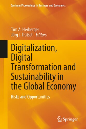 Digitalization, Digital Transformation and Sustainability in the Global Economy: Risks and Opportunities (Springer Proceedings in Business and Economics)