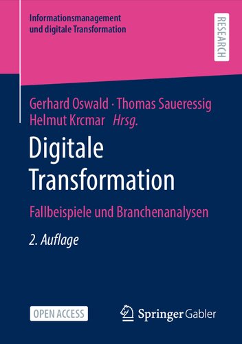 Digitale Transformation: Fallbeispiele und Branchenanalysen (Informationsmanagement und digitale Transformation) (German Edition)