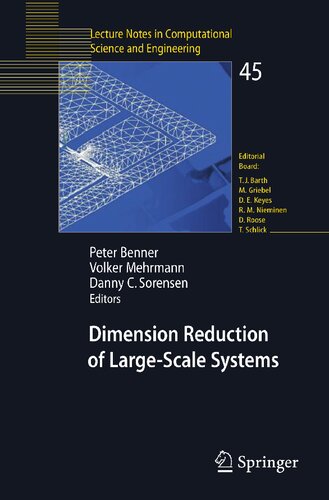 Dimension Reduction of Large-Scale Systems: Proceedings of a Workshop held in Oberwolfach, Germany, October 19-25, 2003