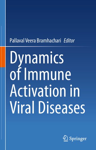 Dynamics of Immune Activation in Viral Diseases