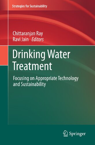 Drinking Water Treatment: Focusing on Appropriate Technology and Sustainability (Strategies for Sustainability)