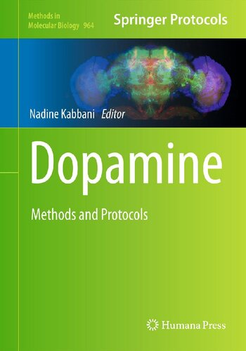 Dopamine: Methods and Protocols (Methods in Molecular Biology, 964)