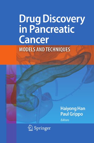 Drug Discovery in Pancreatic Cancer: Models and Techniques