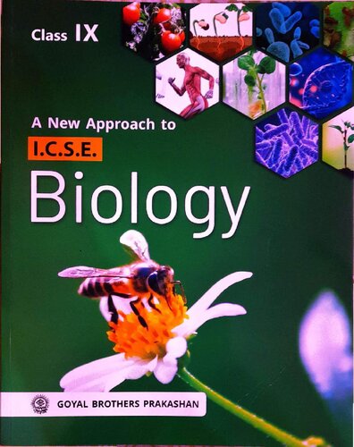 CLASS XI A New approach to I.C.S.E Biology