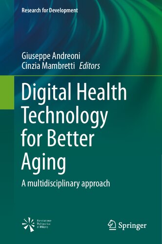 Digital Health Technology for Better Aging: A multidisciplinary approach (Research for Development)
