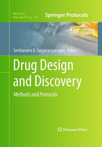 Drug Design and Discovery: Methods and Protocols (Methods in Molecular Biology, 716)