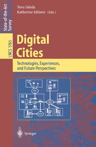 Digital Cities: Technologies, Experiences, and Future Perspectives (Lecture Notes in Computer Science, 1765)